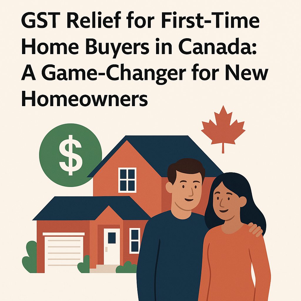 GST-Relief-for-First-Time-Home-Buyers-in-Canada